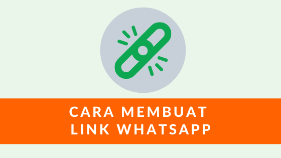 Cara membuat link whatsapp