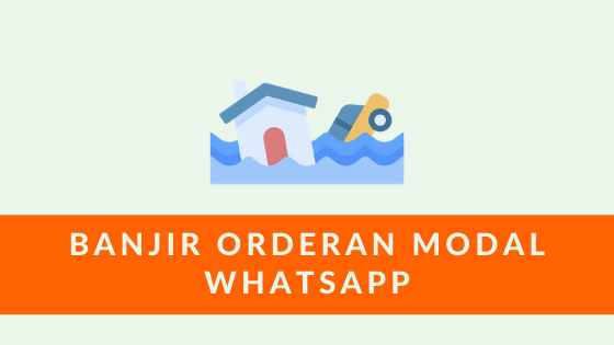 banjir orderan modal whatsapp