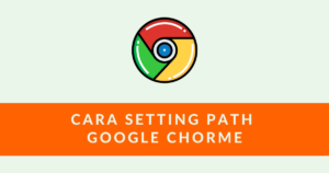 Setting path Google chorme